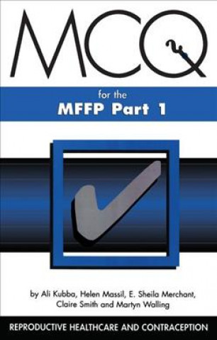 Carte MCQs for the MFFP, Part One Ali Kubba