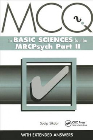 Kniha Multiple-choice Questions in Basic Sciences for the MRCPsych Part II Sudip Sikdar