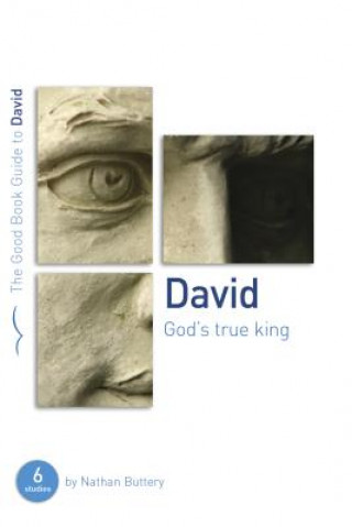 Buch David: God's True King Nathan Buttery