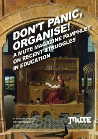 Kniha Don't Panic, Organise! George Caffentzis