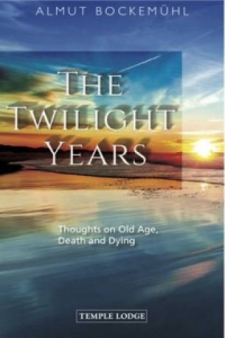 Kniha Twilight Years Almut Bockemuhl