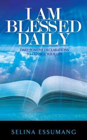 Könyv I Am Blessed Daily Selina Essumang