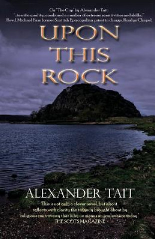 Livre Upon This Rock Alexander Tait