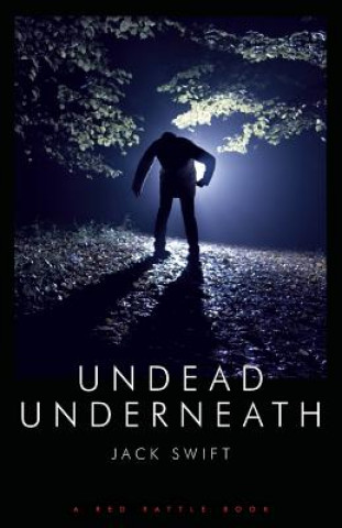 Buch Undead Underneath Jack Swift