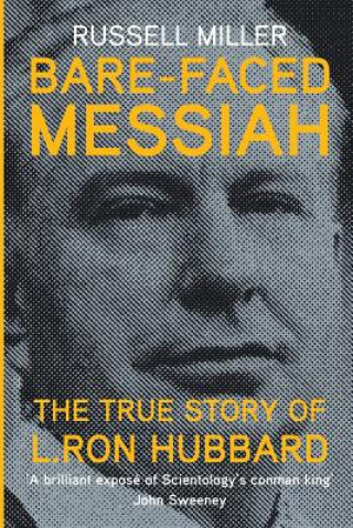 Kniha Bare-Faced Messiah Russell Miller