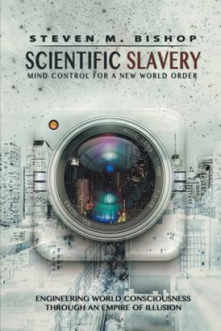 Книга Scientific Slavery Steven M. Bishop