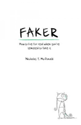 Kniha Faker Nicholas T McDonald