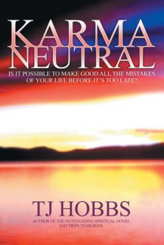 Buch Karma Neutral T. J. Hobbs