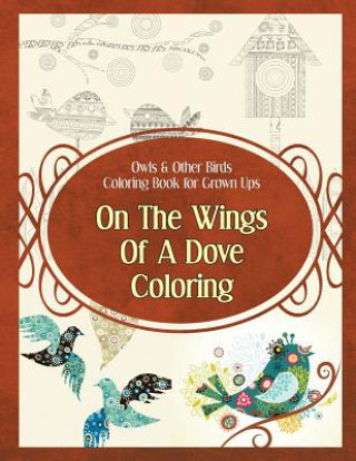 Kniha Owls & Other Birds Coloring Book for Grown Ups Poppy Sure