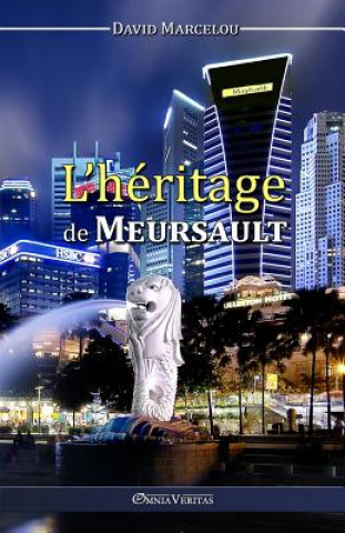 Kniha L'Heritage de Meursault David Marcelou