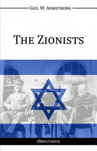 Kniha Zionists George Washington Armstrong