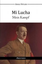 Könyv Mi Lucha - Mein Kampf Adolf Hitler