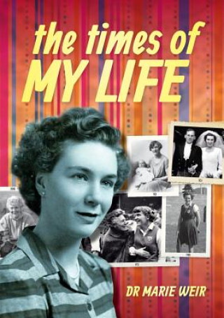 Könyv times of my life Marie Weir