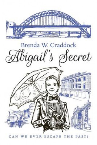 Βιβλίο Abigail's Secret Brenda W Craddock
