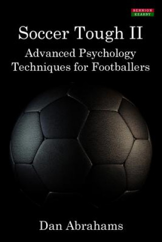 Kniha Soccer Tough 2 Dan Abrahams