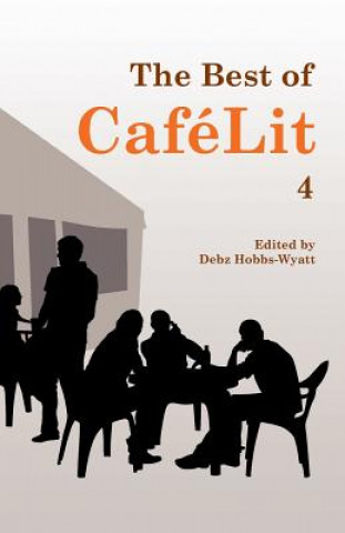 Kniha Best of Cafelit 4 Debz Hobbs-Wyatt