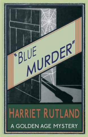 Knjiga Blue Murder Harriet Rutland