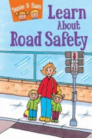 Carte Susie and Sam Learn About Road Safety Judy Hamilton