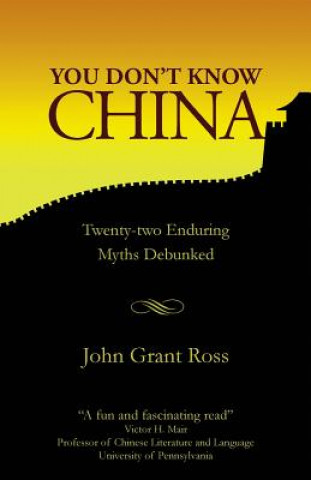 Carte You Don't Know China John Ross