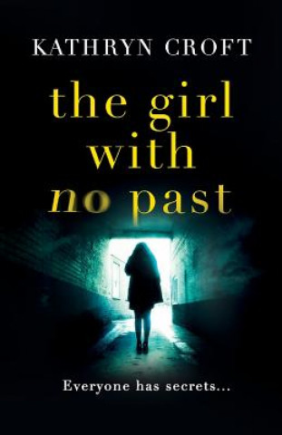 Book Girl with No Past Kathryn Croft