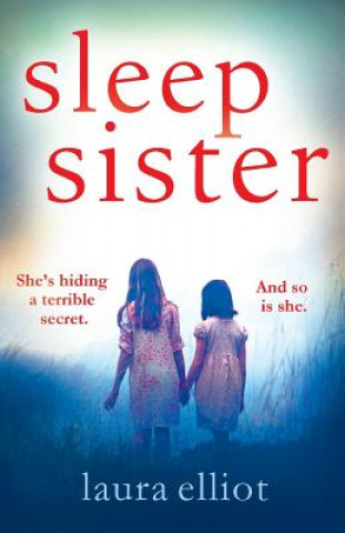 Kniha Sleep Sister Laura Elliot