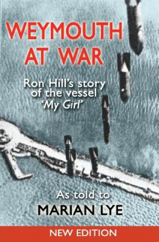 Carte Weymouth at War Ron Hill