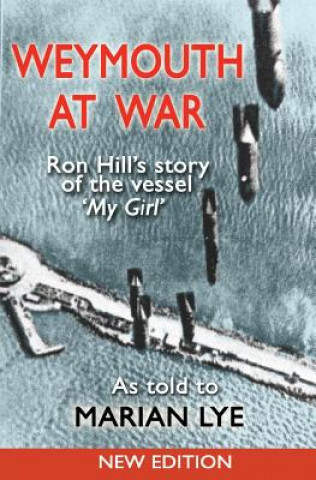 Kniha Weymouth at War Ron Hill