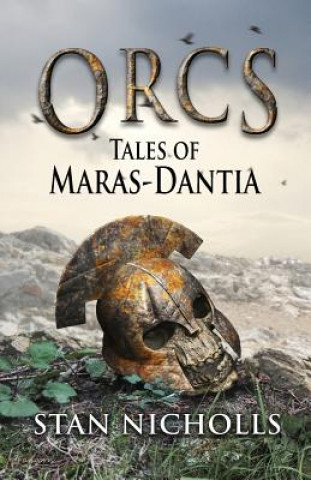 Book Orcs: Tales of Maras-Dantia Stan Nicholls