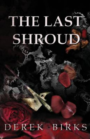 Kniha Last Shroud Derek Birks