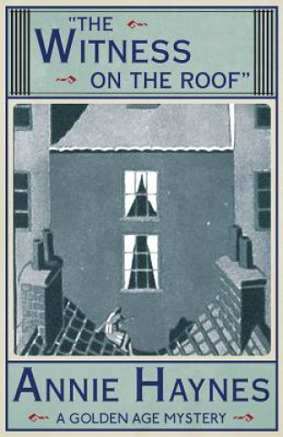 Książka Witness on the Roof Annie Haynes