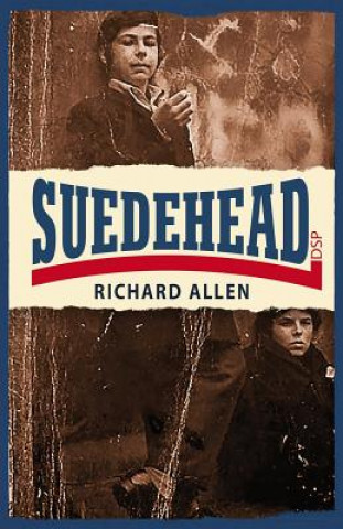 Kniha Suedehead Richard Allen