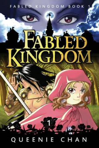 Kniha Fabled Kingdom Queenie Chan