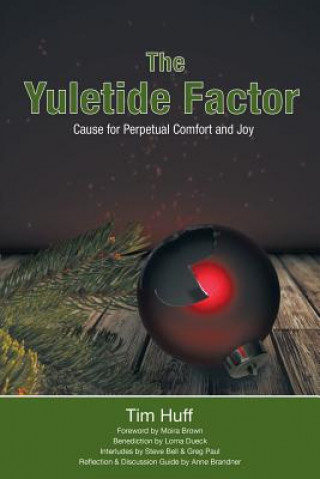 Knjiga Yuletide Factor Tim Huff