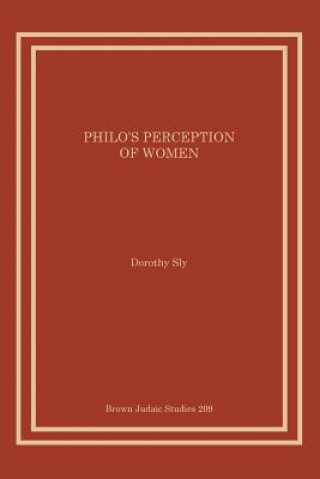 Kniha Philo's Perception of Women Dorothy Sly