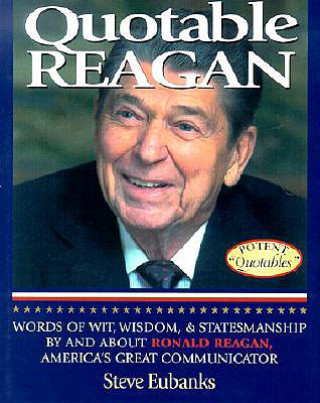 Carte Quotable Reagan Steve Eubanks