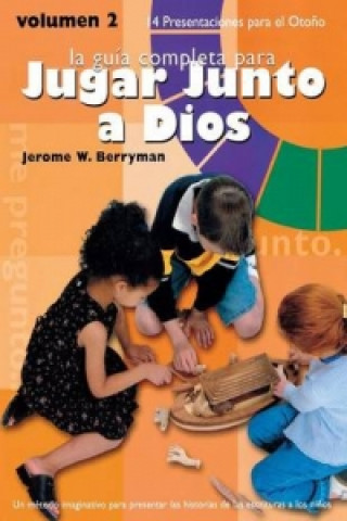 Książka Jugar Junto a Dios Volumen 2 Jerome W Berryman