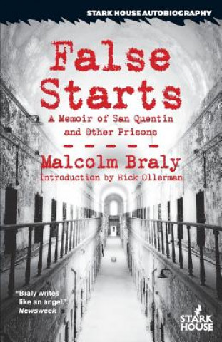 Kniha False Starts MALCOLM BRALY