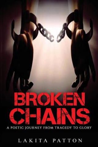 Kniha Broken Chains Lakita Patton