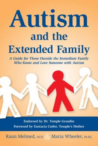 Könyv Autism and the Extended Family Raun Melmed