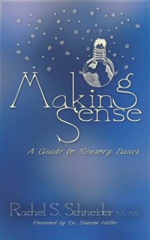 Kniha Making Sense Rachel S. Schneider