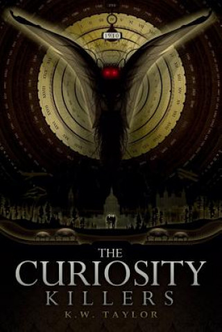 Книга Curiosity Killers K W Taylor