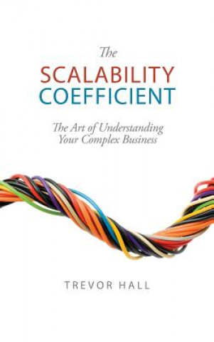 Kniha Scalability Coefficient Trevor Hall