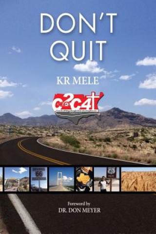 Kniha Don't Quit K R Mele