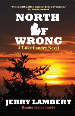 Kniha North of Wrong Jerry Lambert