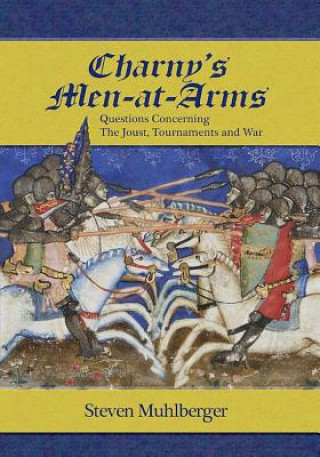 Carte Charny's Men-at-Arms Steven Muhlberger