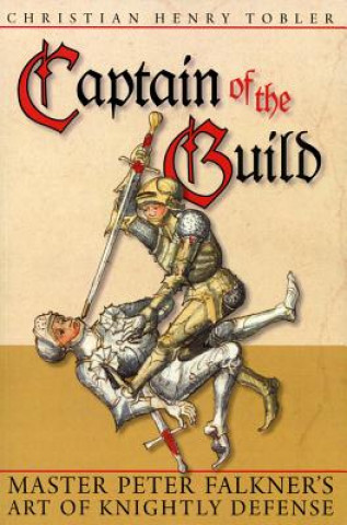 Kniha Captain of the Guild Christian Henry Tobler