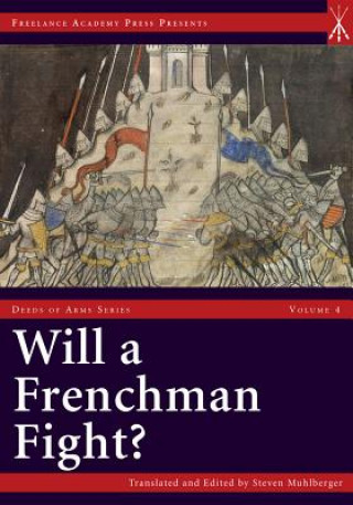 Kniha Will a Frenchman Fight? Steven Muhlberger