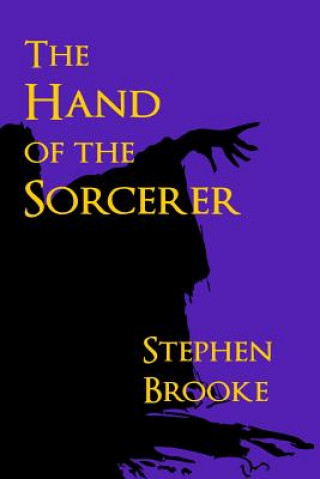 Könyv Hand of the Sorcerer Brooke