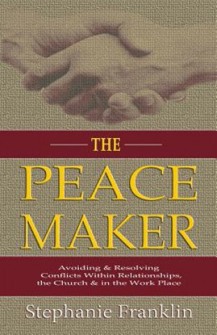 Könyv Peacemaker STEPHANIE FRANKLIN