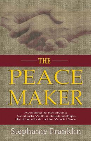 Carte Peacemaker STEPHANIE FRANKLIN